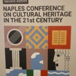 “Cultural Heritage in the 21st Century”: seconda  Conferenza UNESCO a Napoli  – Dal 4 al 6 giugno 2025 presso Castel Capuano